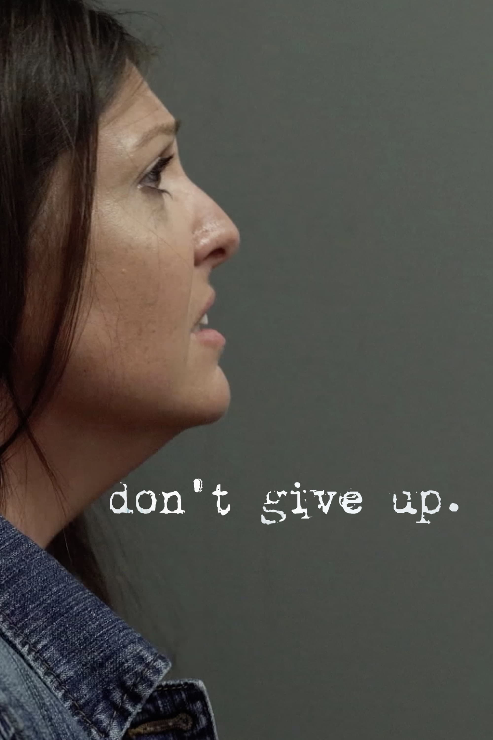 Постер Don't Give Up